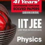 Arihant 41 years’ Chapterwise Topicwise Solved Papers Physics PDF Free Download