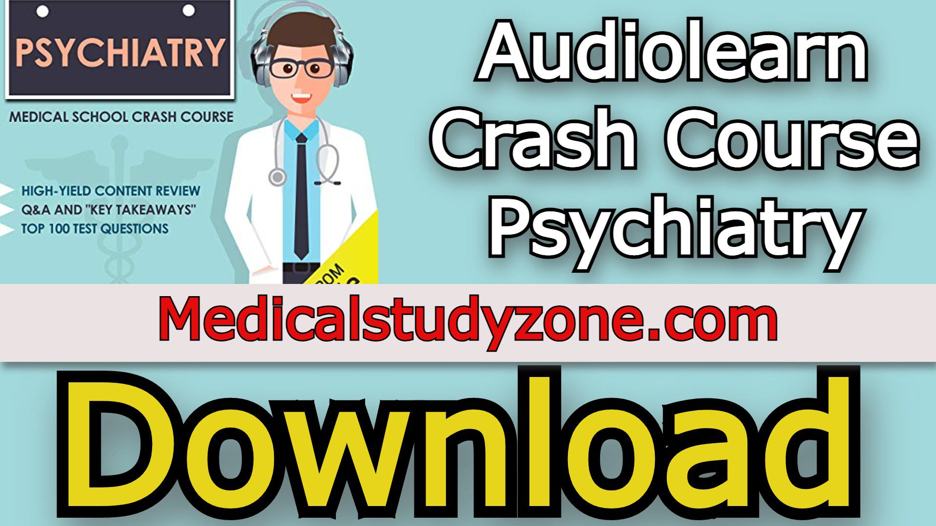 Audiolearn Crash Course Psychiatry 2023 Free Download