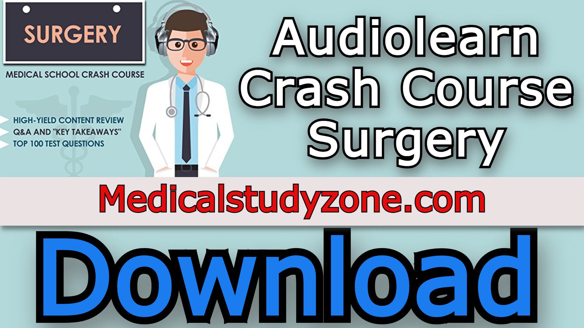 Audiolearn Crash Course Surgery 2023 Free Download