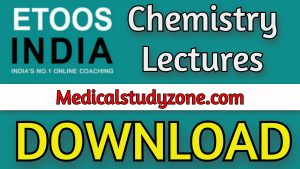 Download Etoos Chemistry Lectures 2021 Mega Collection Free