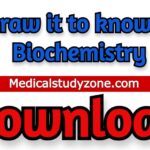 Draw it to know it Biochemistry 2021 Free Download