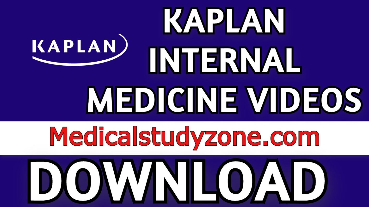 Kaplan Internal Medicine Videos 2023 USMLE Step 2 CK Free Download