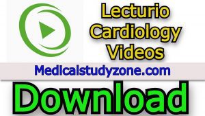 Lecturio Cardiology Videos 2021 Free Download