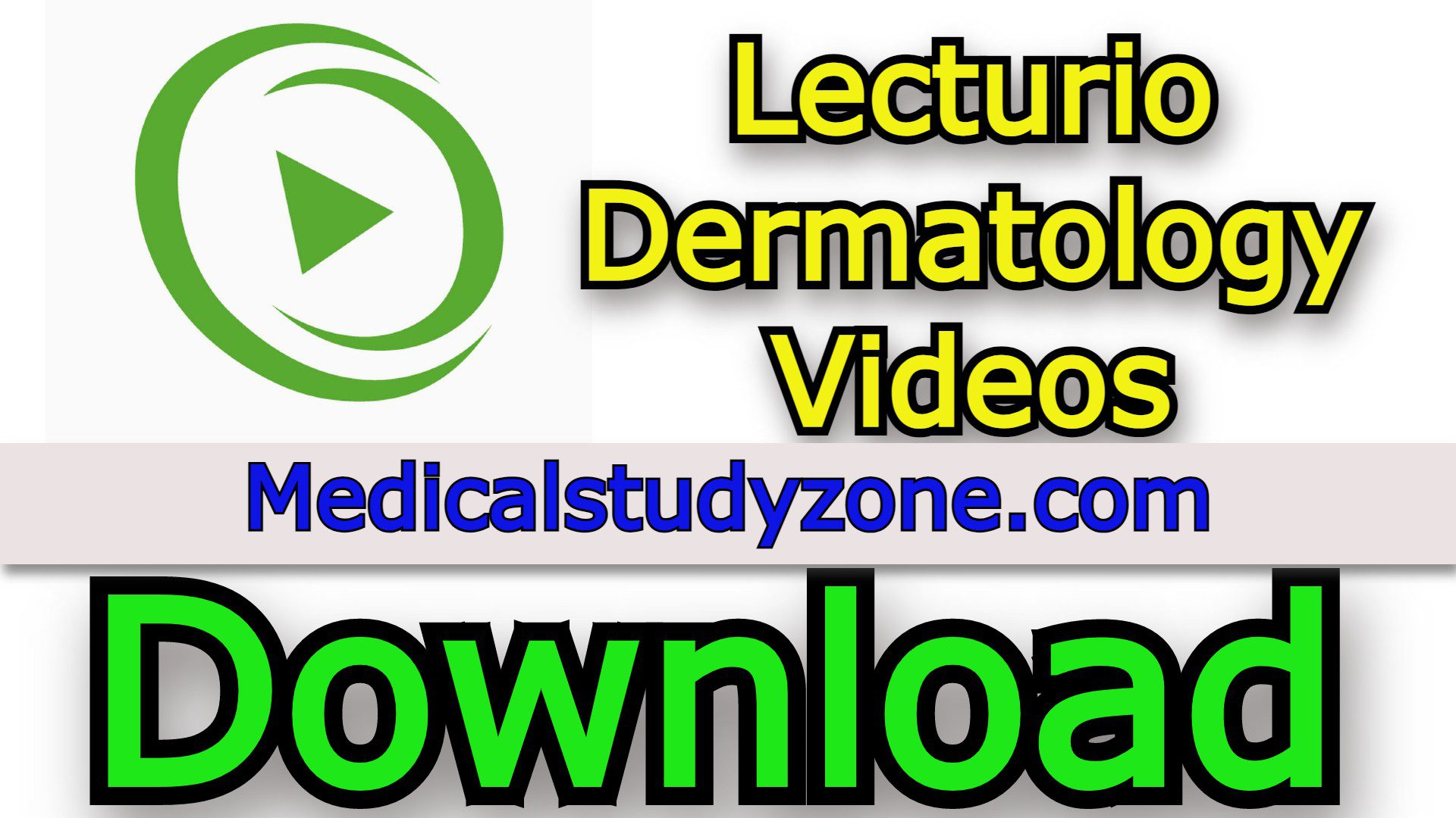 Lecturio Dermatology Videos 2022 Free Download
