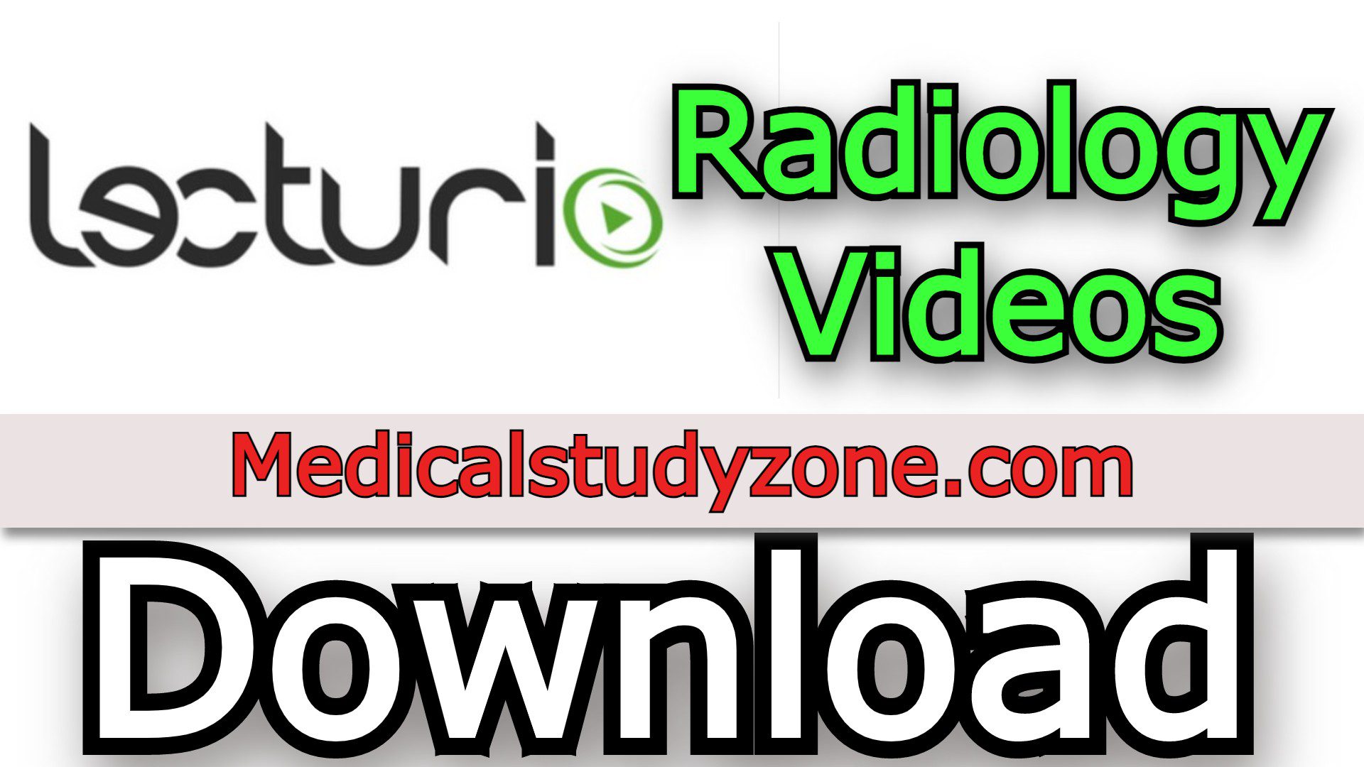 Lecturio Radiology Videos 2021 Free Download