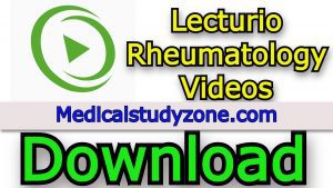 Lecturio Rheumatology Videos 2021 Free Download