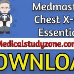 Medmastery Chest X-ray Essentials 2021 Free Download