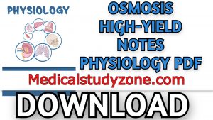 Osmosis High-Yield Notes Physiology PDF 2021 Free Download