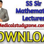 SS Sir Mathematics Lectures 2021 Free Download