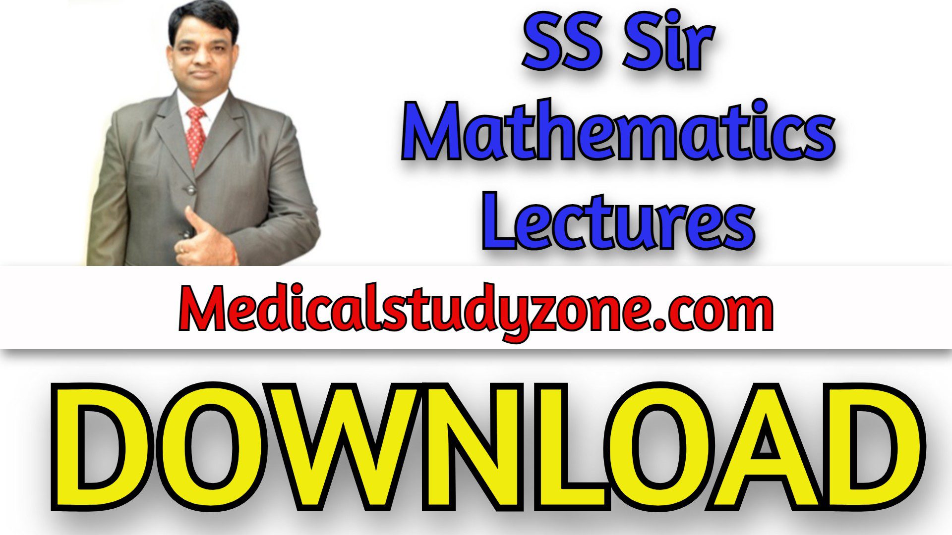 SS Sir Mathematics Lectures 2021 Free Download