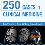 250 Cases in Clinical Medicine 5th Edition PDF Free Download
