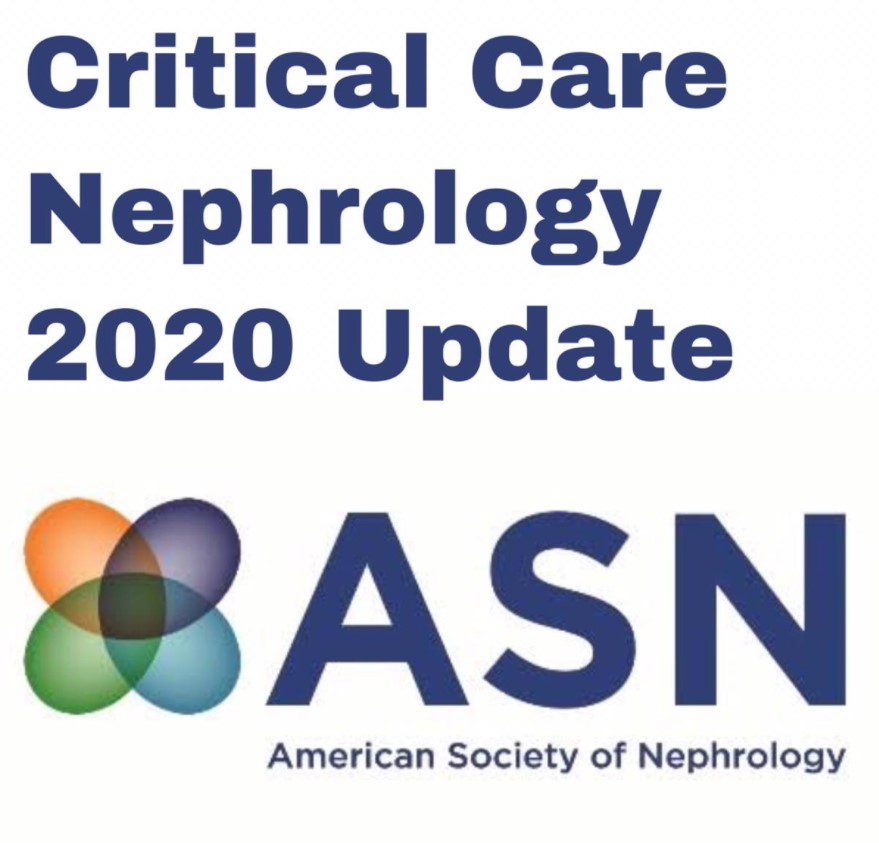 Download ASN: Critical Care Nephrology: 2020 Update (On-Demand) Videos and PDF Free