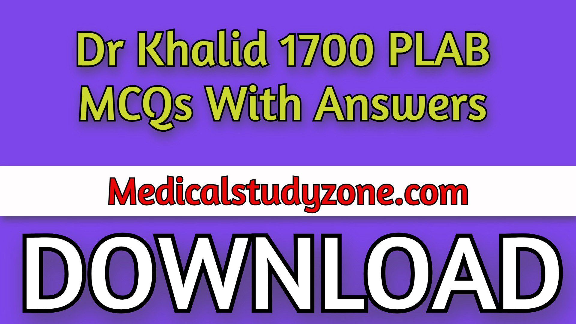 Download Dr Khalid 1700 PLAB MCQs With Answers 2021 PDF Free
