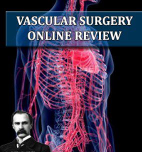 Download Osler Vascular Surgery Online Review 2021 Videos and PDF Free
