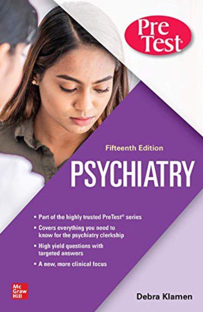 Download Psychiatry PreTest Self-Assessment And Review, 15th Edition 2022 PDF Free