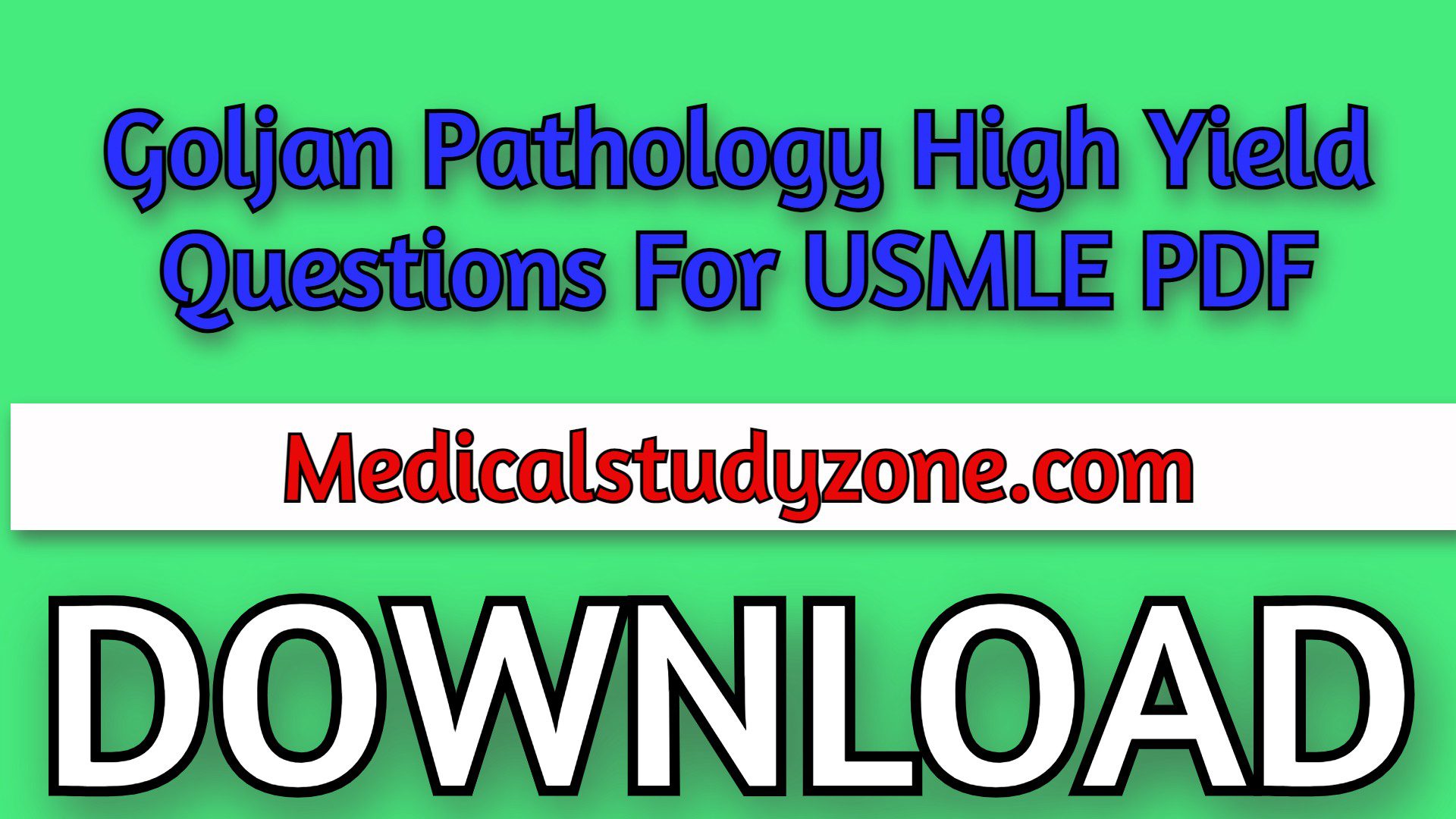 Goljan Pathology High Yield Questions For USMLE PDF 2021 Free Download