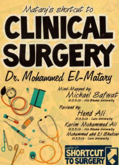 Matary’s Shortcut to Clinical Surgery PDF Free Download