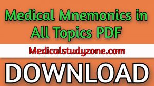 Medical Mnemonics in All Topics PDF 2021 Free Download