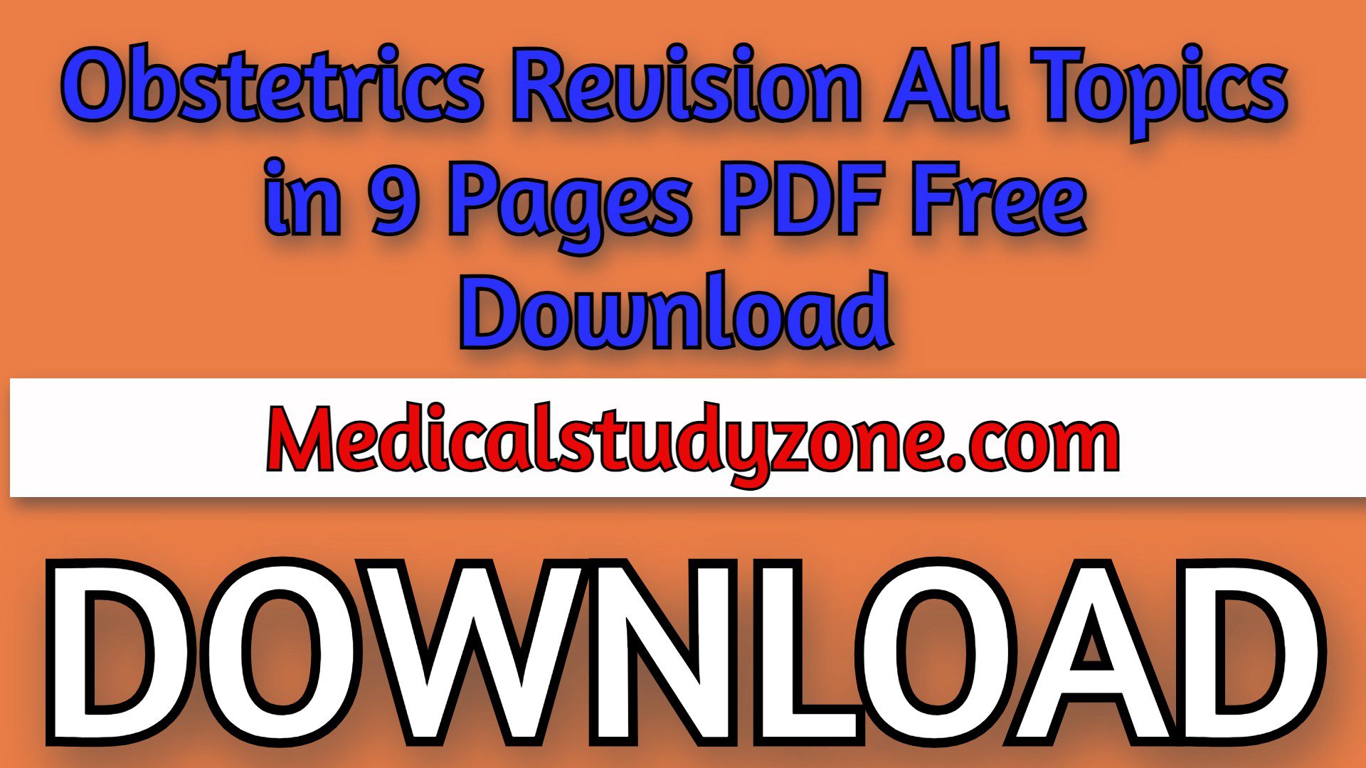 Obstetrics Revision All Topics in 9 Pages PDF Free Download