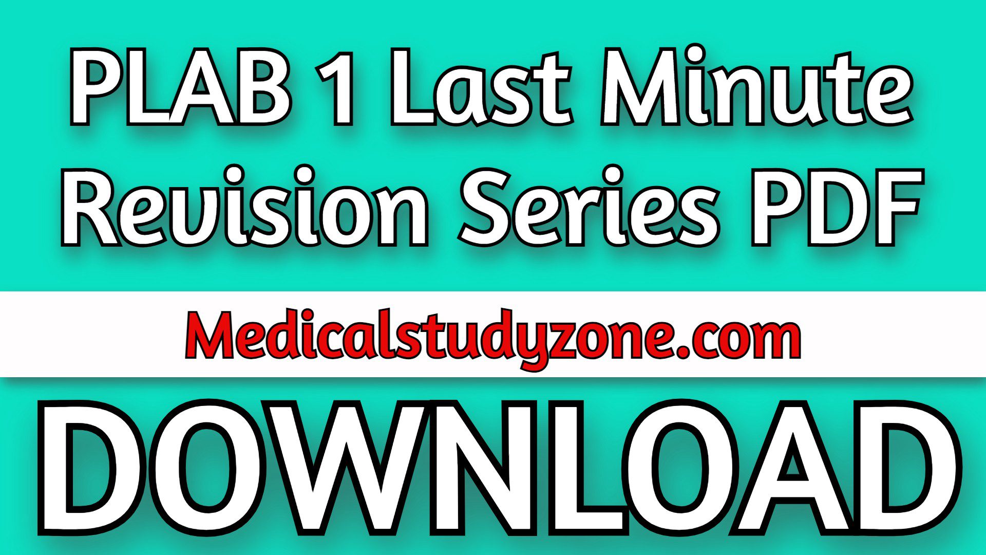 PLAB 1 Last Minute Revision Series PDF 2021 Free Download