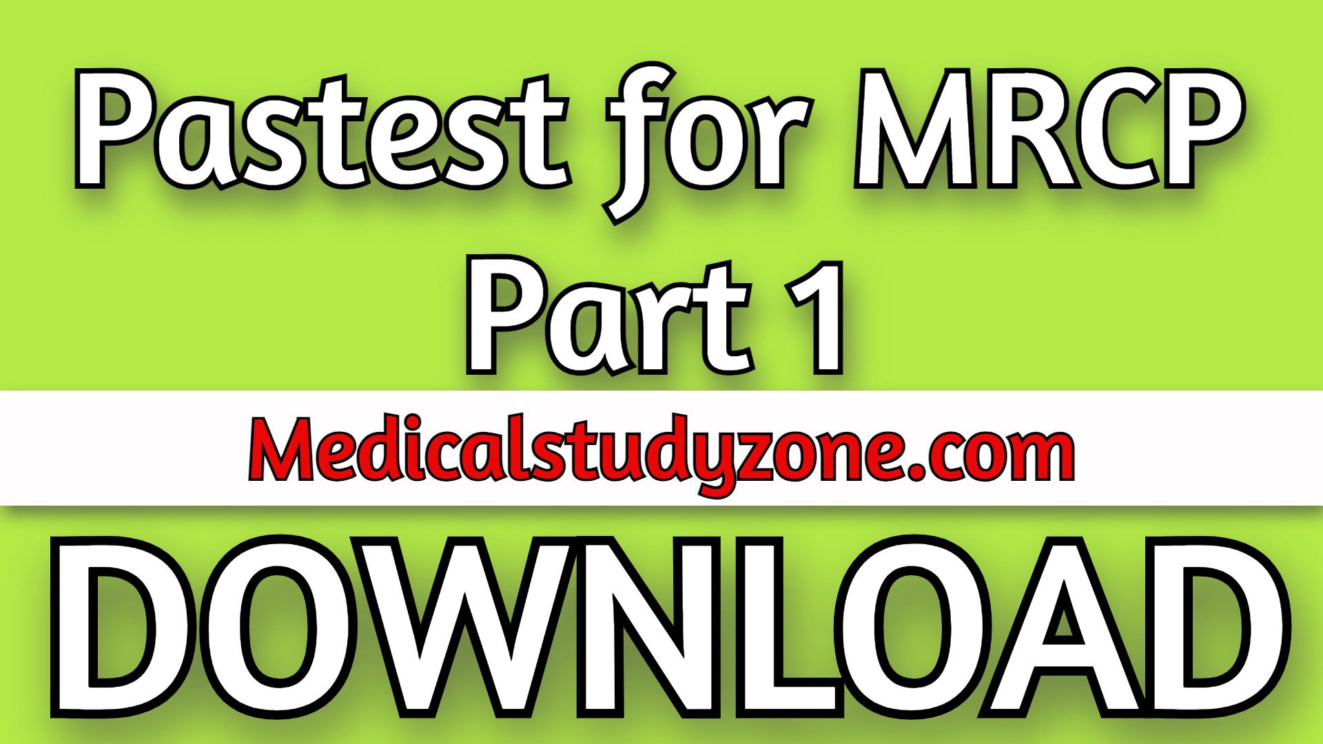 Pastest for MRCP Part 1 2021 PDF Free Download