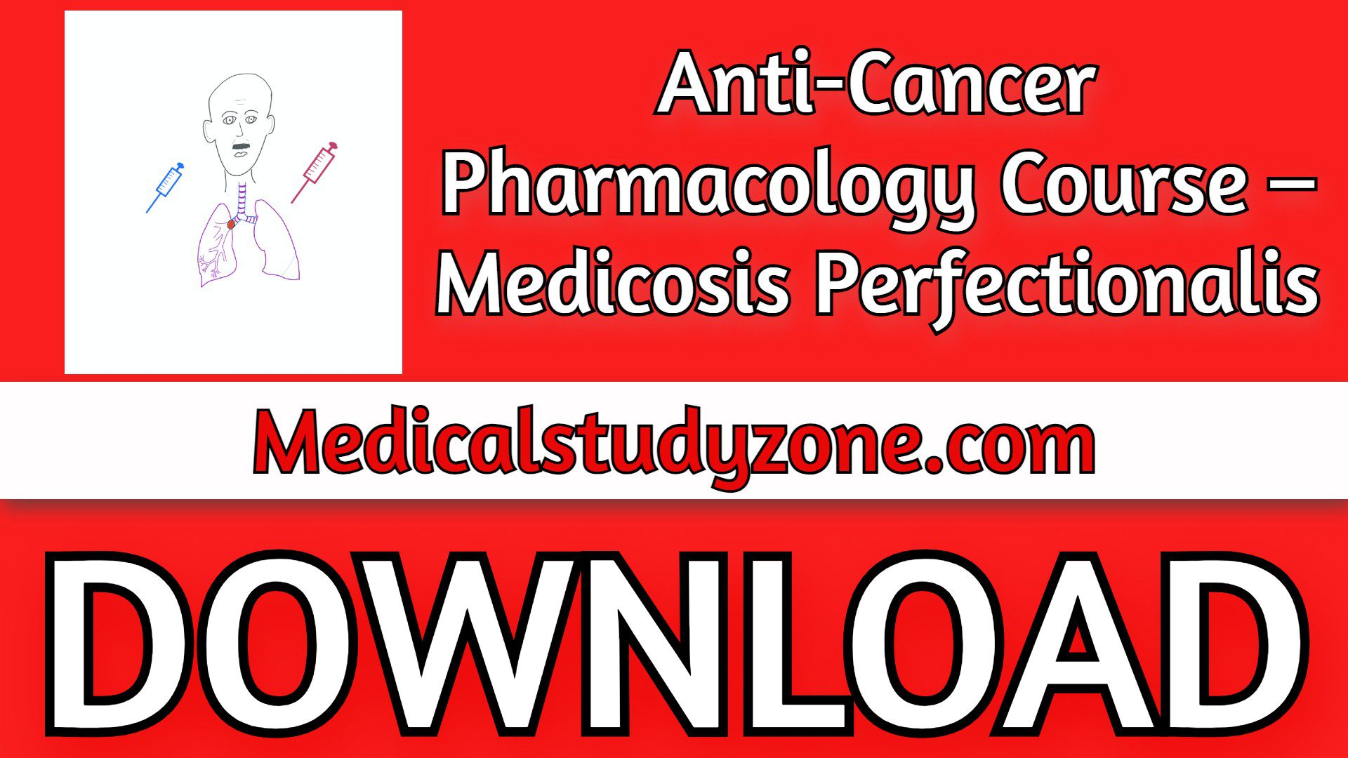 Anti-Cancer Pharmacology Course 2024 – Medicosis Perfectionalis Free Download