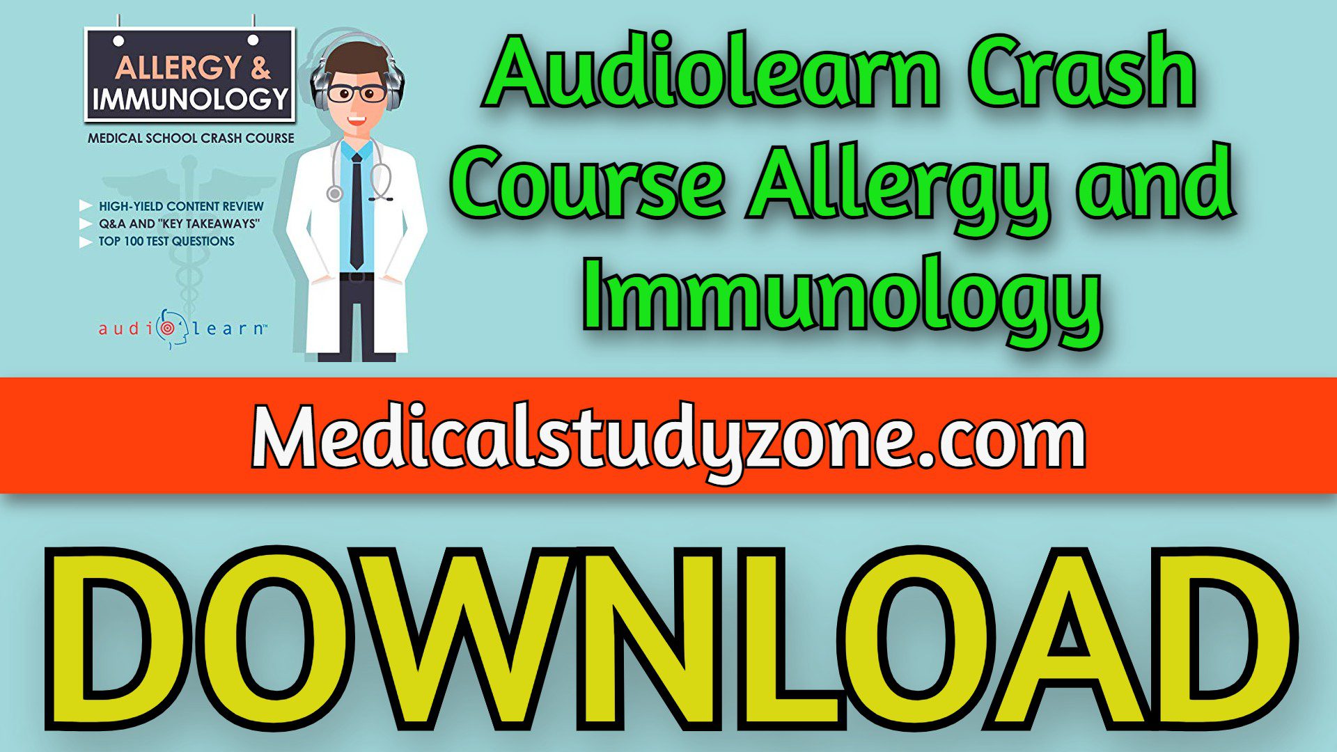 Audiolearn Crash Course Allergy and Immunology 2023 Free Download