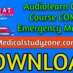 Audiolearn Crash Course COMAT Emergency Medicine 2021 Free Download