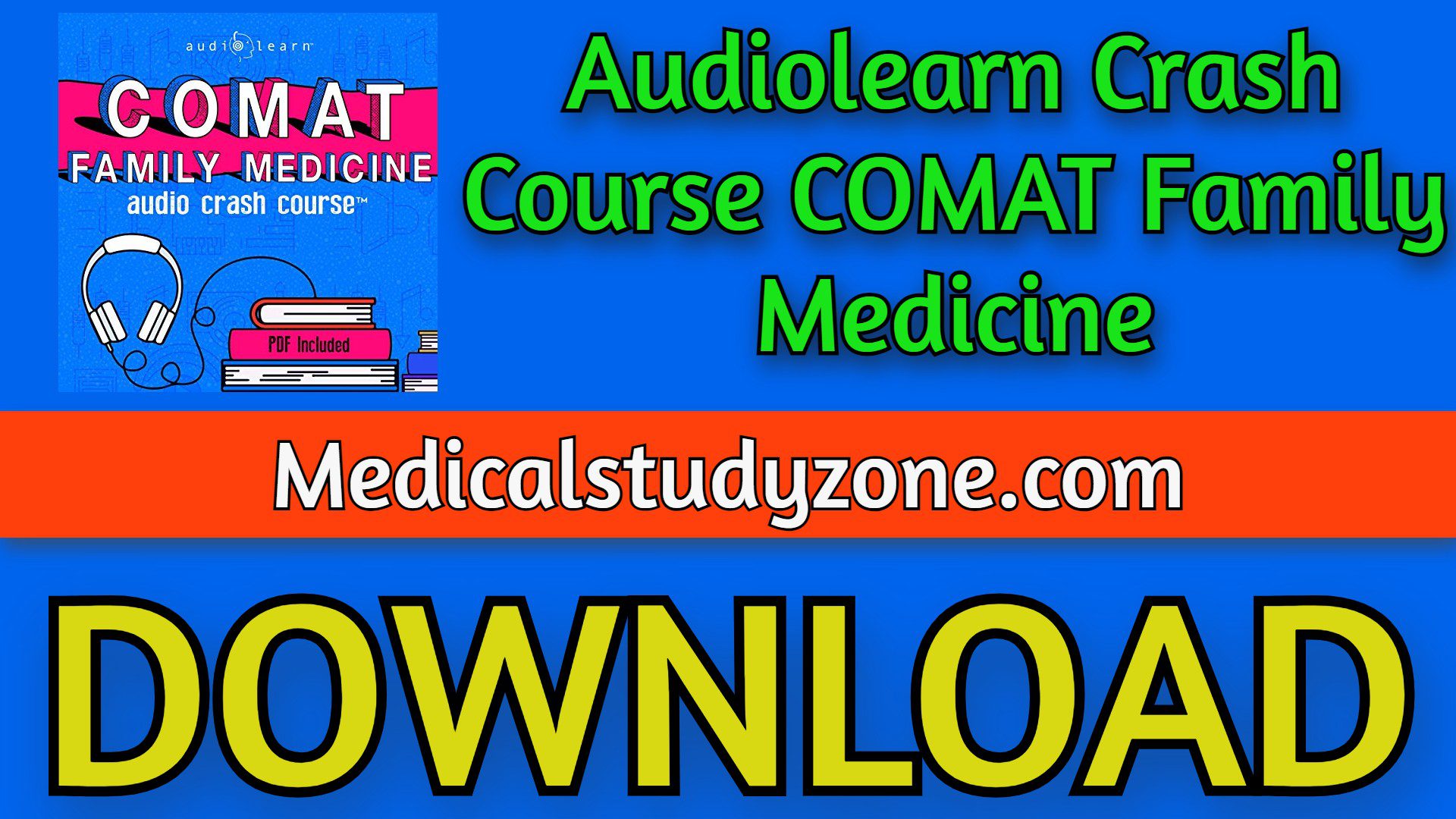 Audiolearn Crash Course COMAT Family Medicine 2021 Free Download