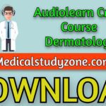 Audiolearn Crash Course Dermatology 2021 Free Download