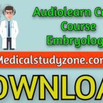 Audiolearn Crash Course Embryology 2021 Free Download
