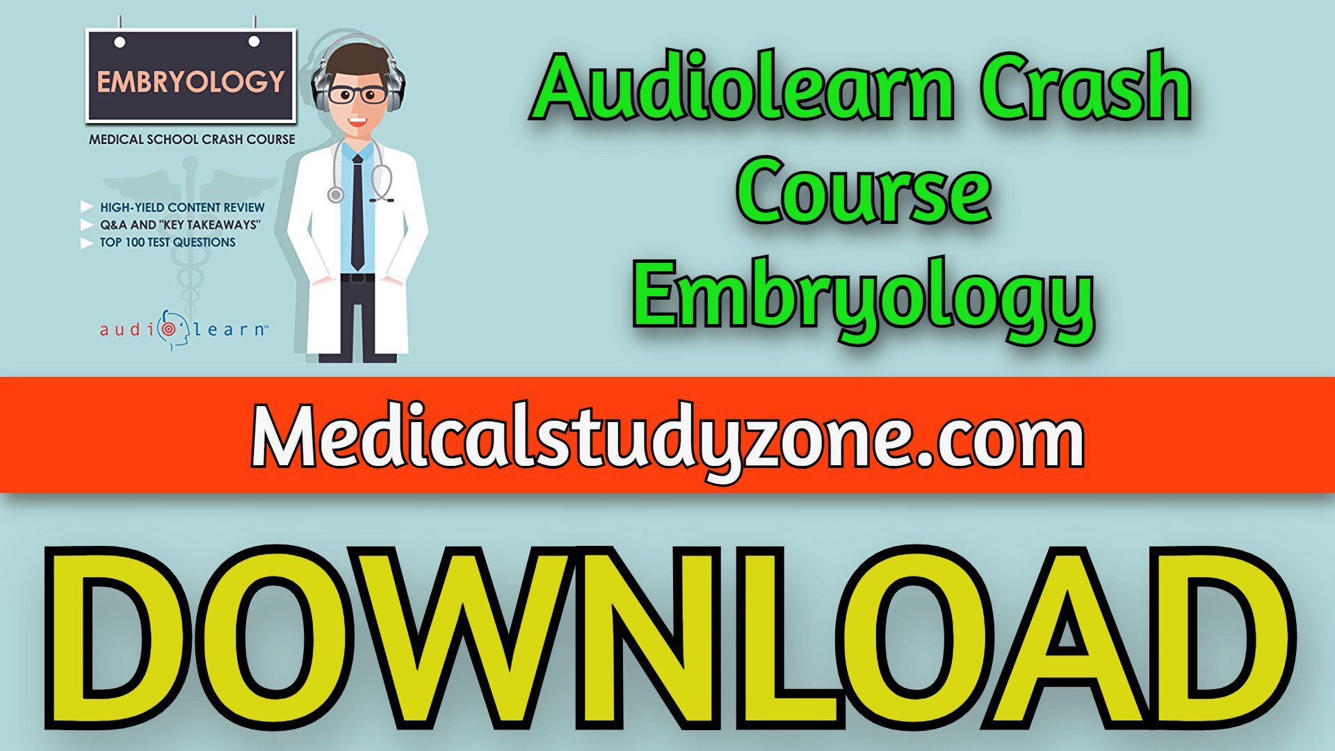 Audiolearn Crash Course Embryology 2023 Free Download