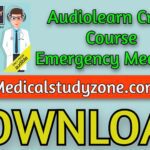 Audiolearn Crash Course Emergency Medicine 2021 Free Download