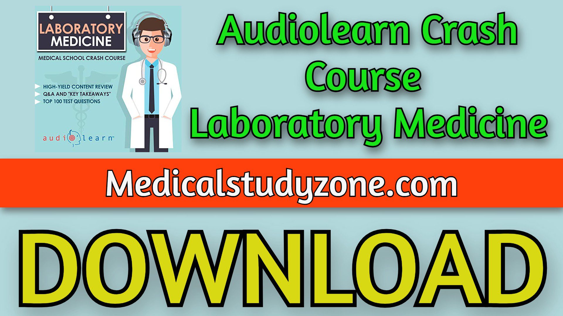 Audiolearn Crash Course Laboratory Medicine 2021 Free Download