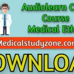 Audiolearn Crash Course Medical Ethics 2021 Free Download