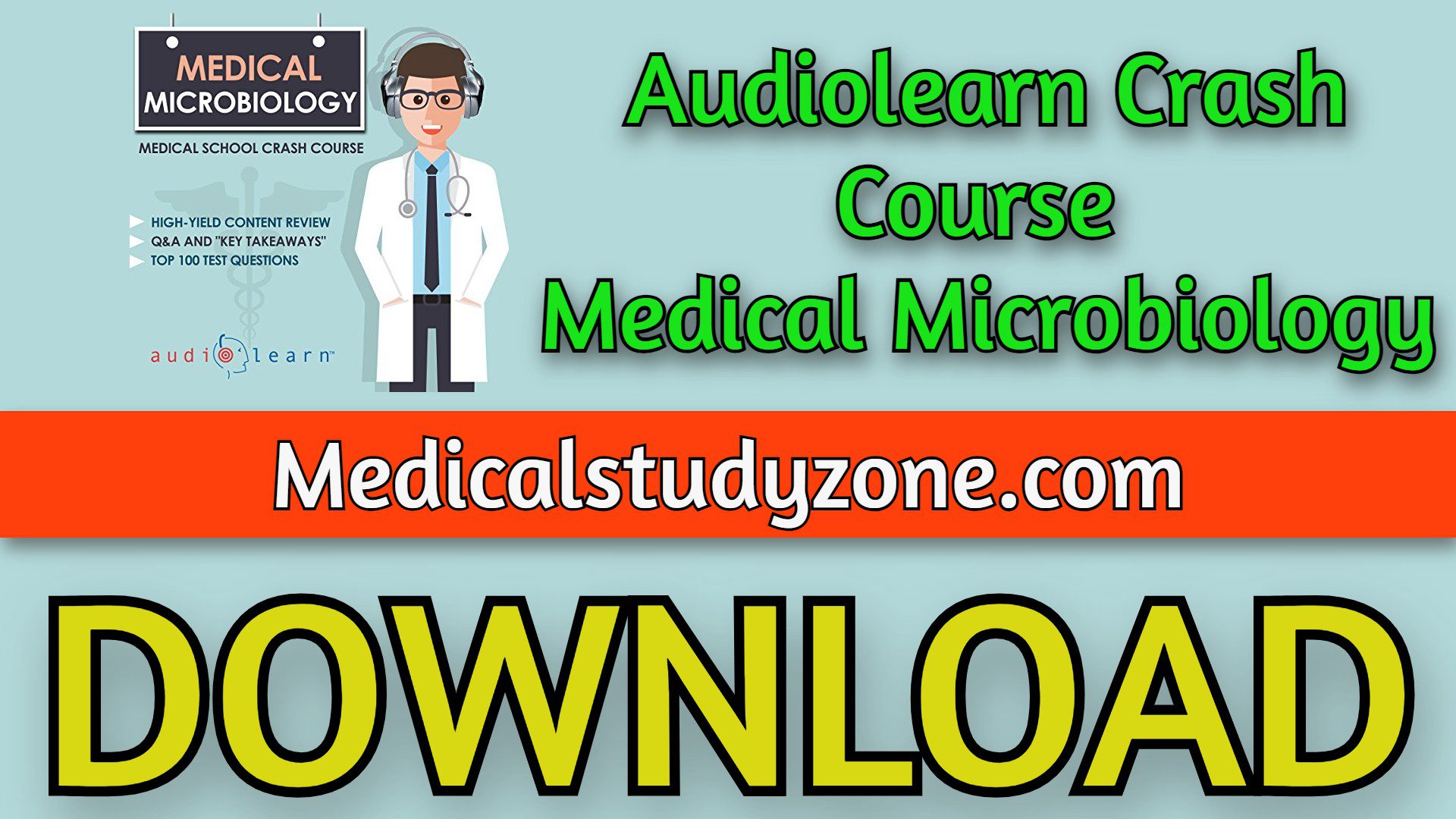 Audiolearn Crash Course Medical Microbiology 2023 Free Download