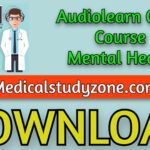 Audiolearn Crash Course Mental Health 2021 Free Download