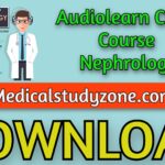 Audiolearn Crash Course Nephrology 2021 Free Download