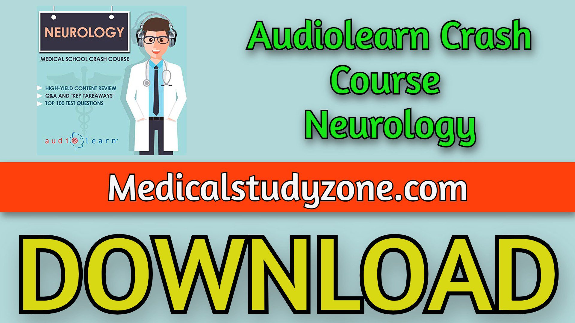 Audiolearn Crash Course Neurology 2023 Free Download