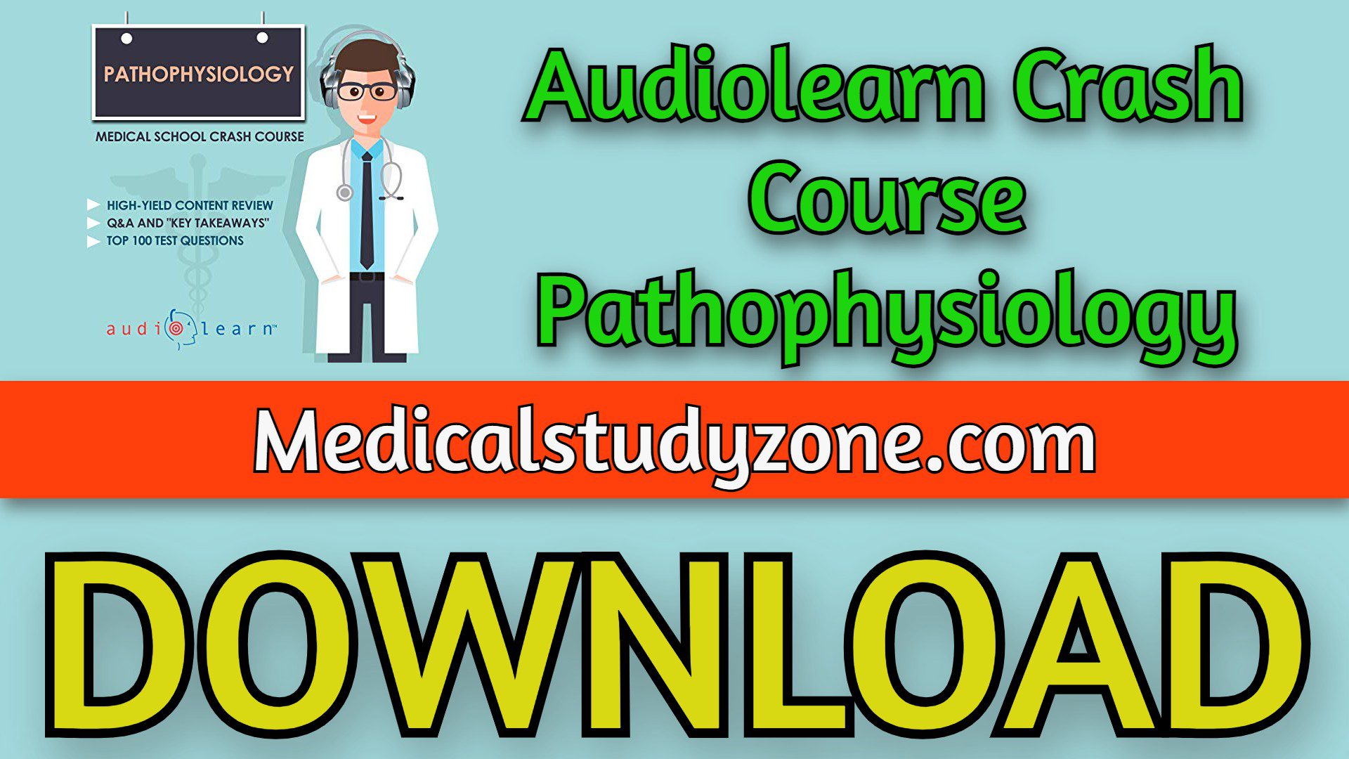 Audiolearn Crash Course Pathophysiology 2023 Free Download