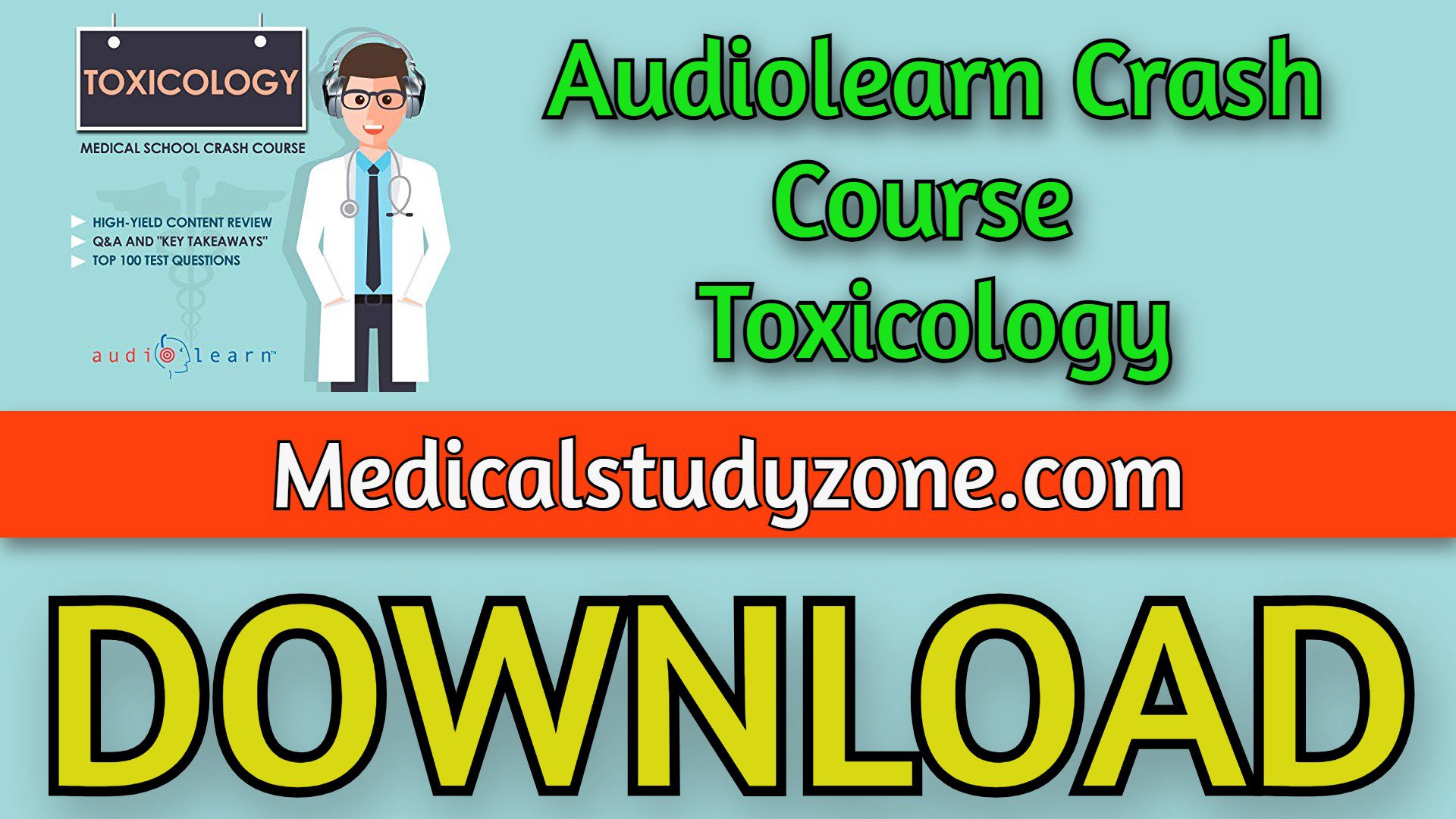 Audiolearn Crash Course Toxicology 2023 Free Download