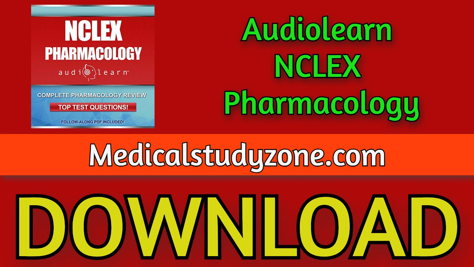 Audiolearn NCLEX Pharmacology 2023 Free Download