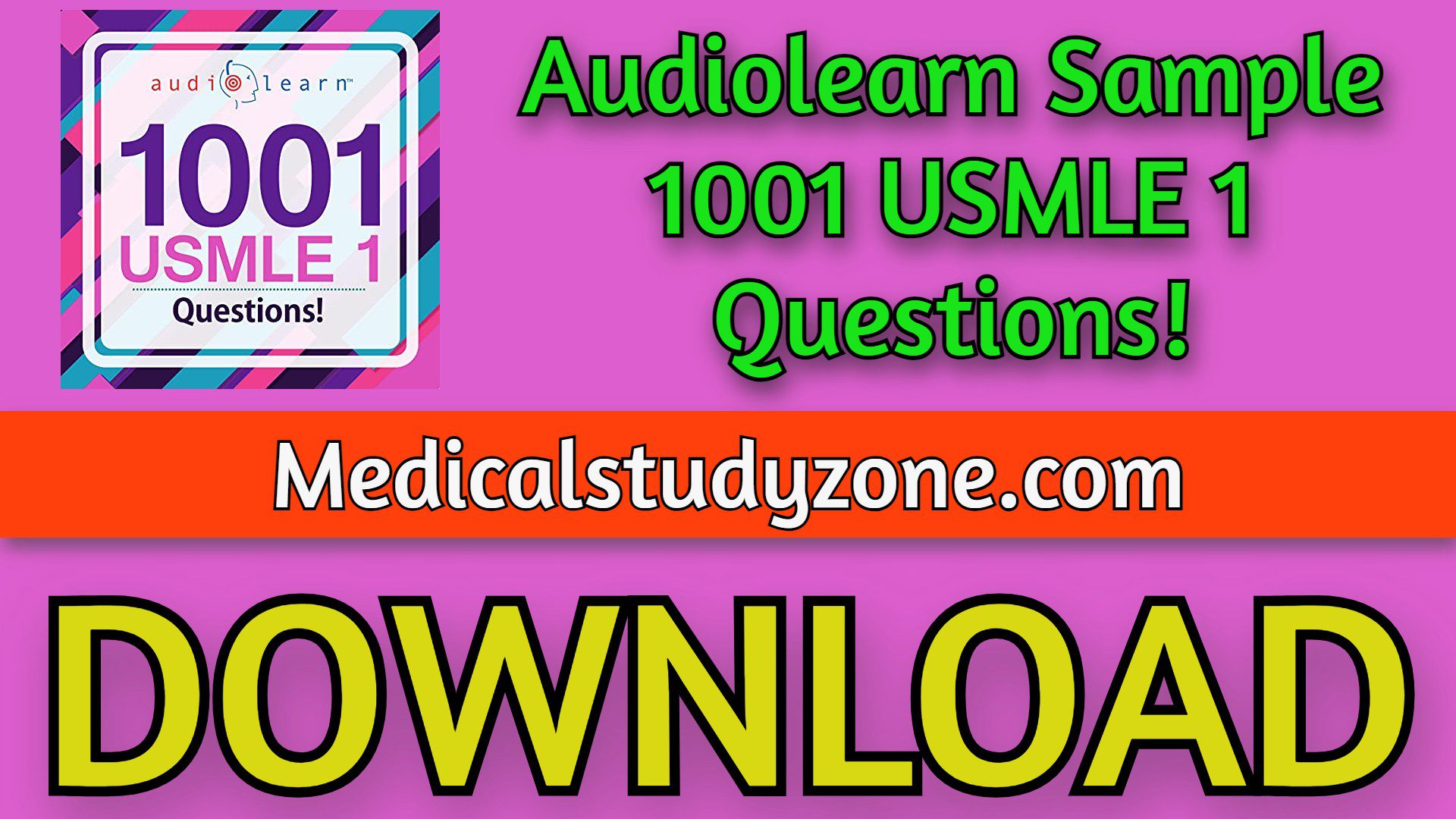 Audiolearn Sample 1001 USMLE 1 Questions! 2021 Free Download