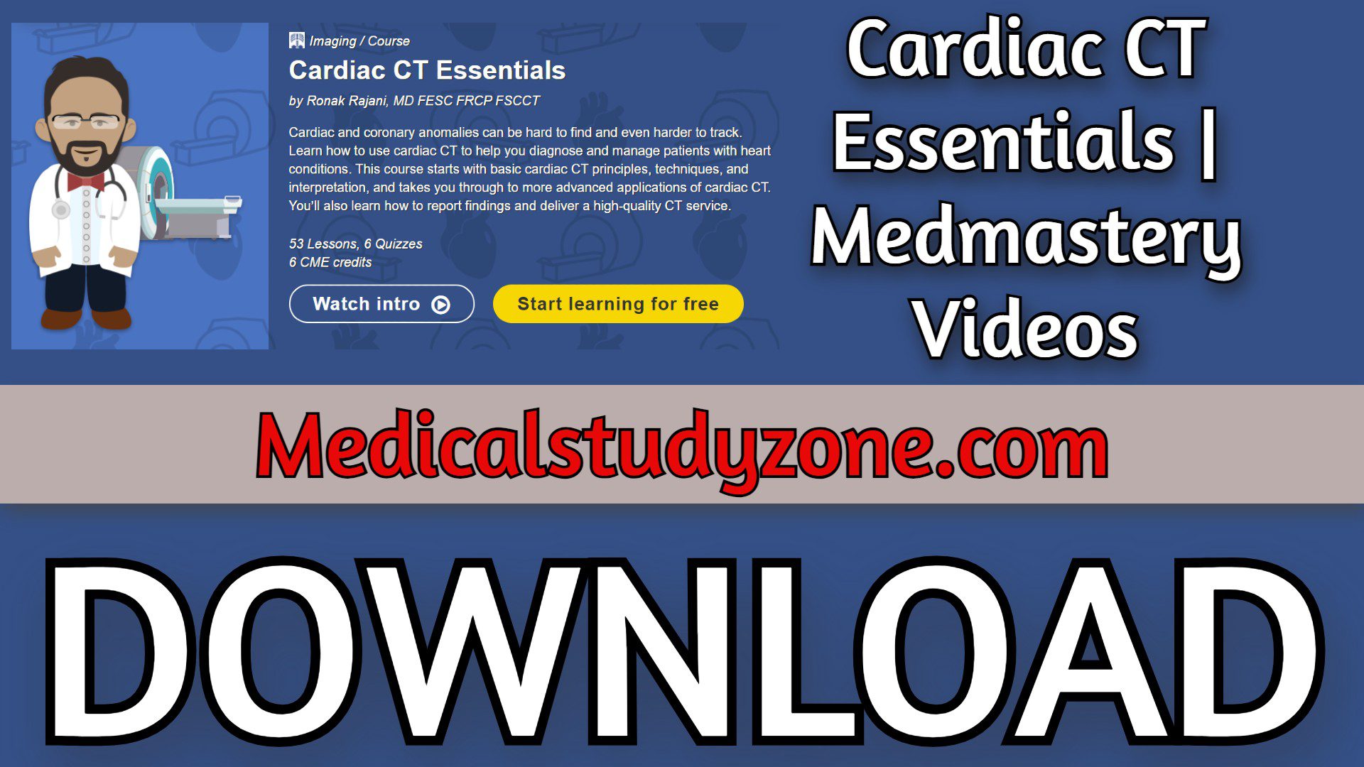 Cardiac CT Essentials | Medmastery 2021 Videos Free Download