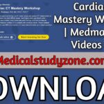 Cardiac CT Mastery Workshop | Medmastery 2021 Videos Free Download