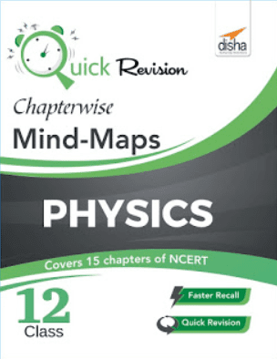 Disha Physics Quick Revision Mind Maps PDF Free Download