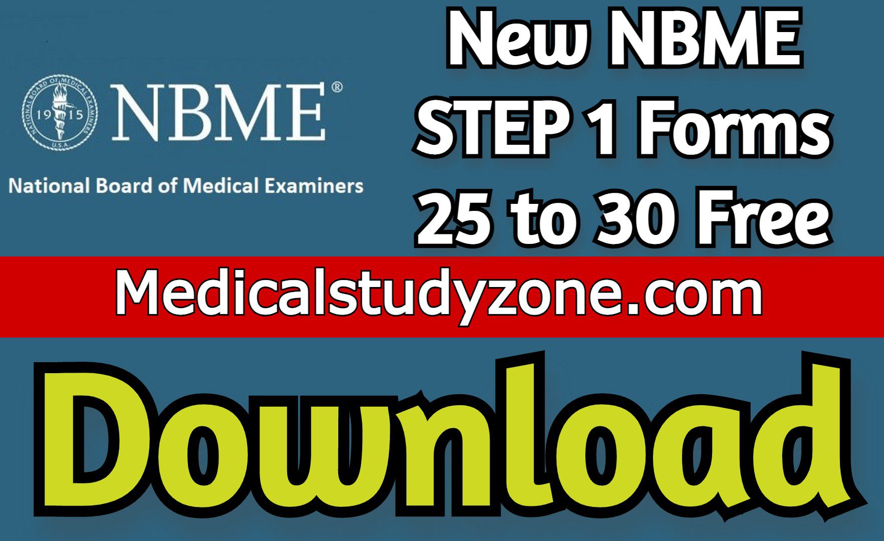 Download New NBME STEP 1 2022 Forms 25 to 30 Free - Medical Study Zone.
