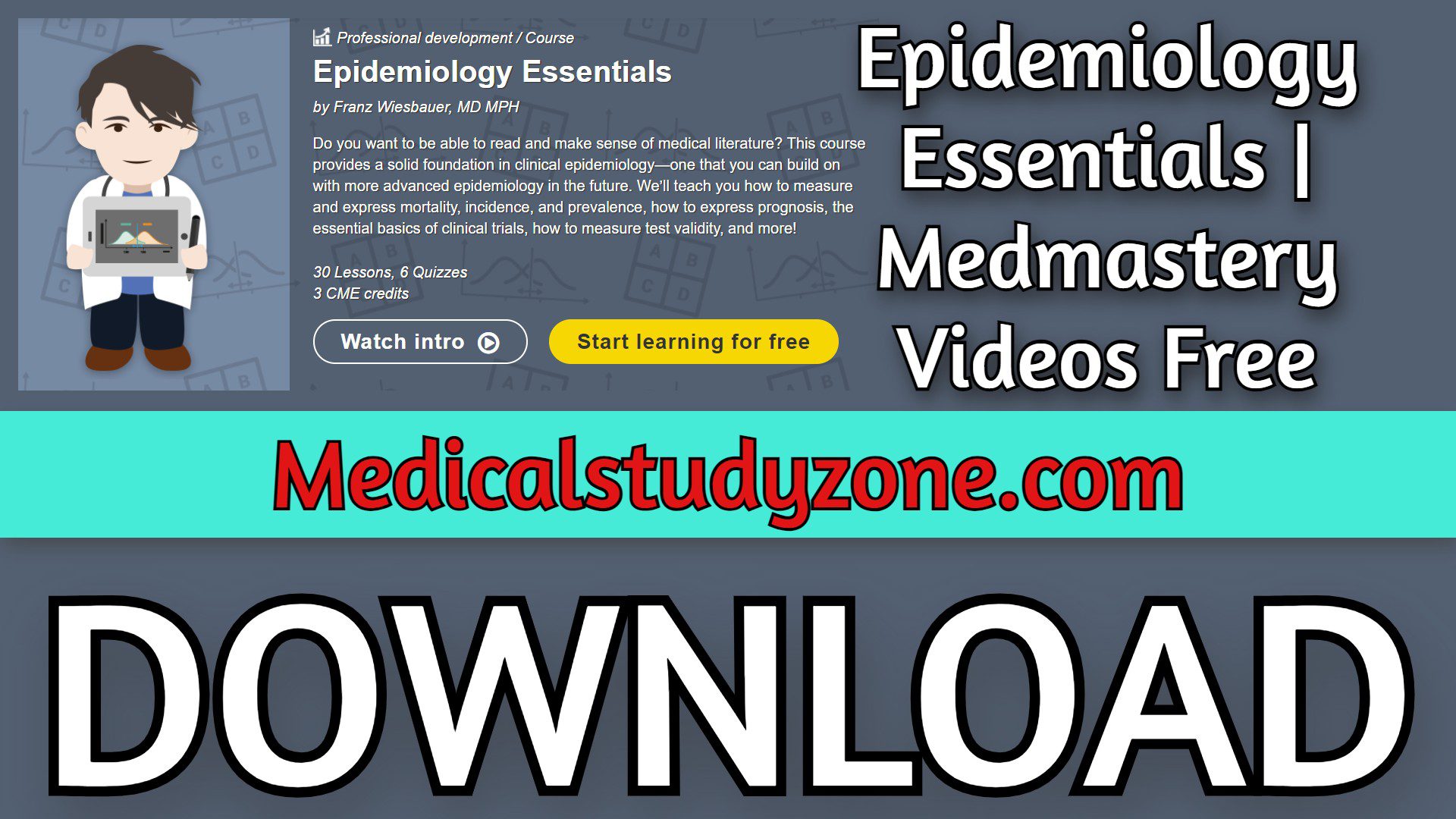 Epidemiology Essentials | Medmastery 2023 Videos Free Download