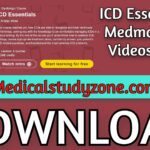 ICD Essentials | Medmastery 2021 Videos Free Download