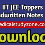 IIT JEE Toppers Handwritten Notes 2021 PDF Free Download